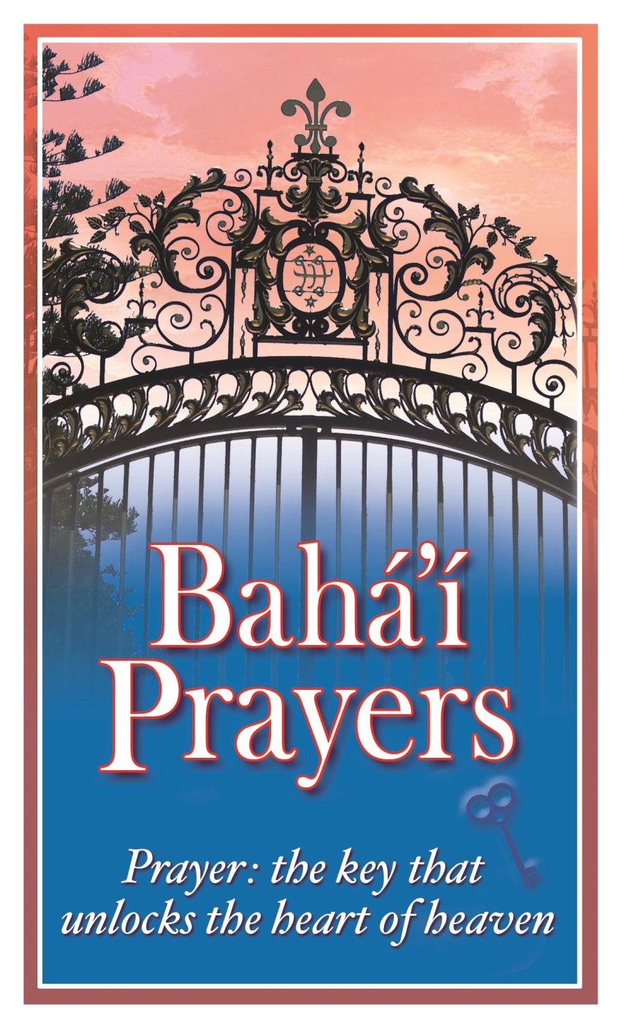 baha'i journey prayer